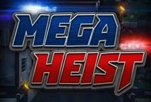 Mega Heist